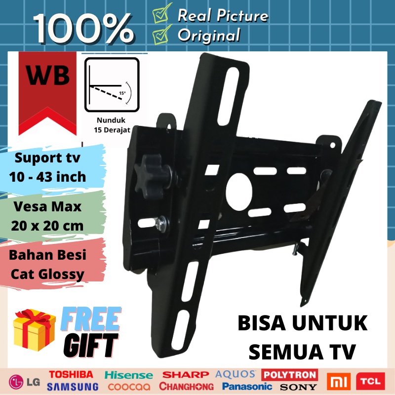 Bracket TV 40 43 32 24 20 19 17 inch Tilt Up and Down BAHAN TEBAL