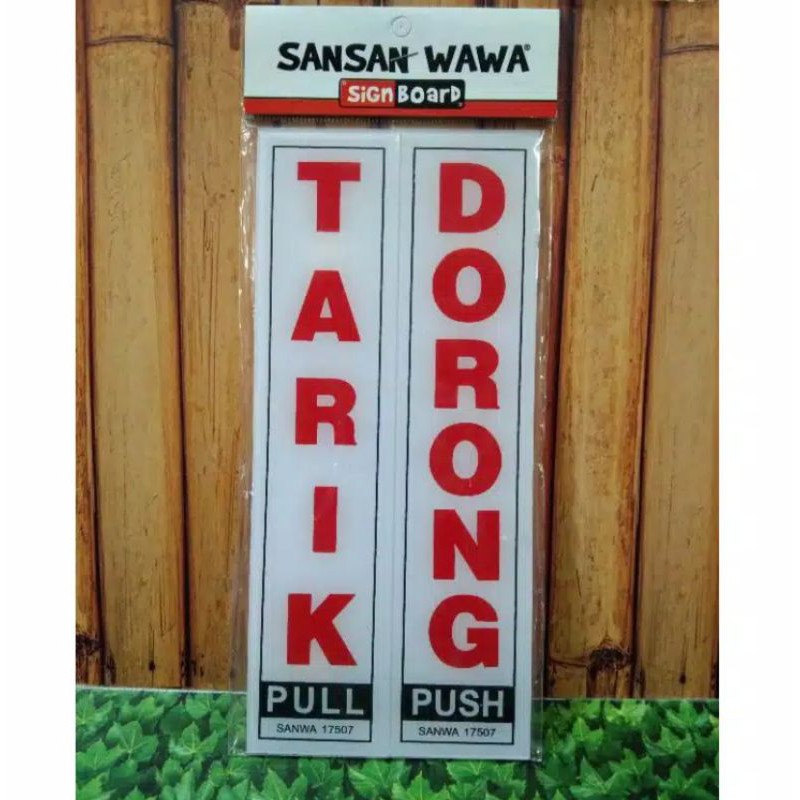 

TARIK/DORONG - PULL/PUSH (ACRYLIC)