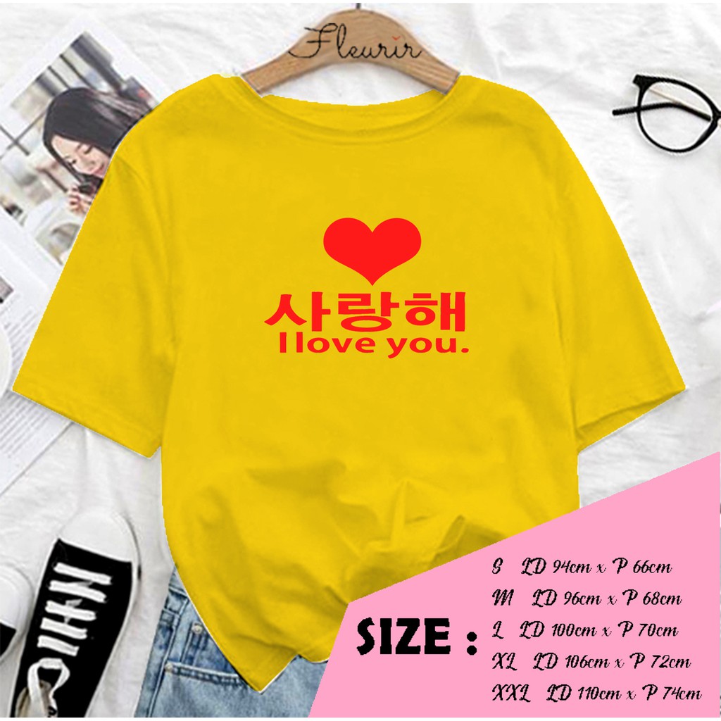 FLEURIR - KAOS I LOVE YOU PL KPOP WANITA DEWASA LENGAN PENDEK TEE UNISEX OVERSIZED JUMBO