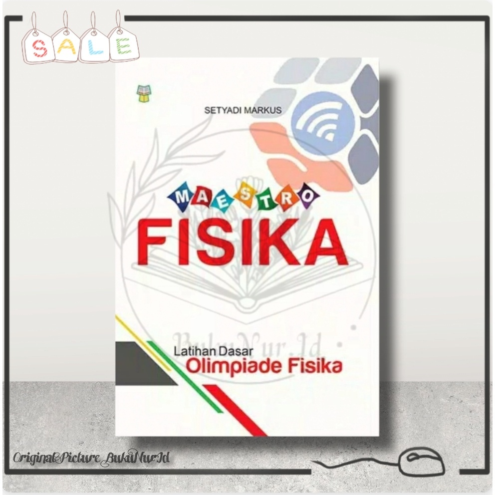 Jual Buku Maestro Fisika Latihan Dasar Olimpiade Fisika - Setyadi ...