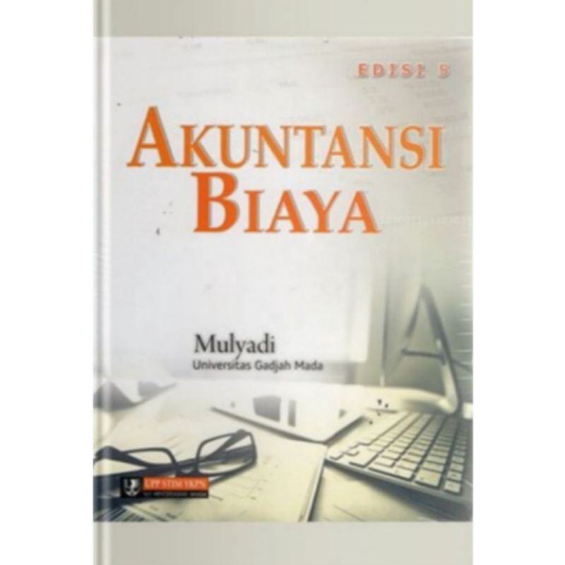 BUKU AKUNTANSI BIAYA EDISI 5 MULYADI-1