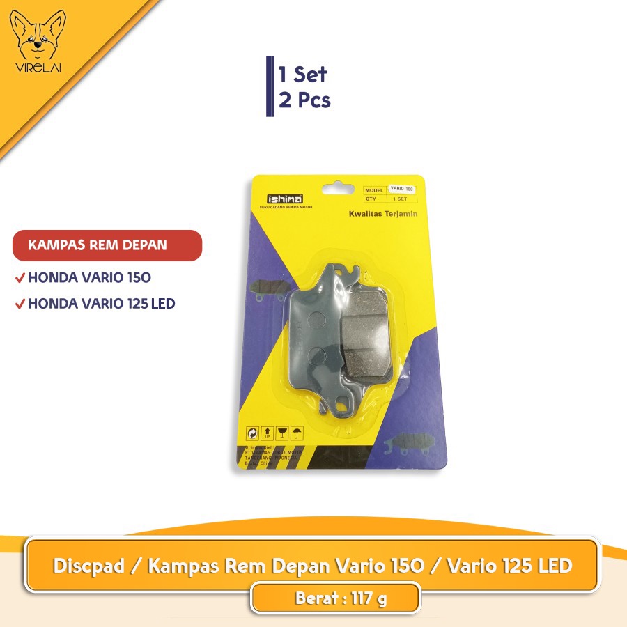 Discpad/Kampas Rem Depan Vario 150 / Vario 125 LED NEW [ISHIMA]