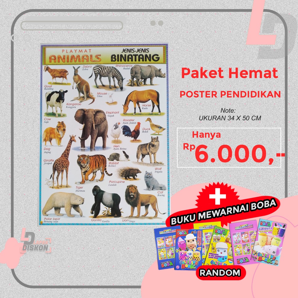 

PAKET HEMAT !!! Poster Pendidikan Mengenal Jenis-Jenis Binatang + Mewarnai Boba | Poster | Binatang