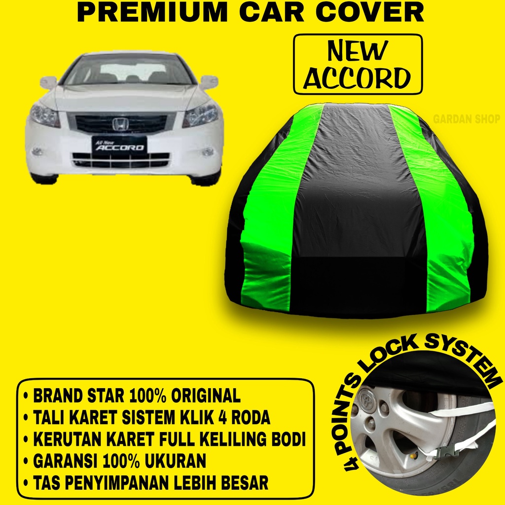 Body Cover NEW ACCORD Sarung Strip HIJAU Penutup Pelindung Bodi Mobil New Accord PREMIUM