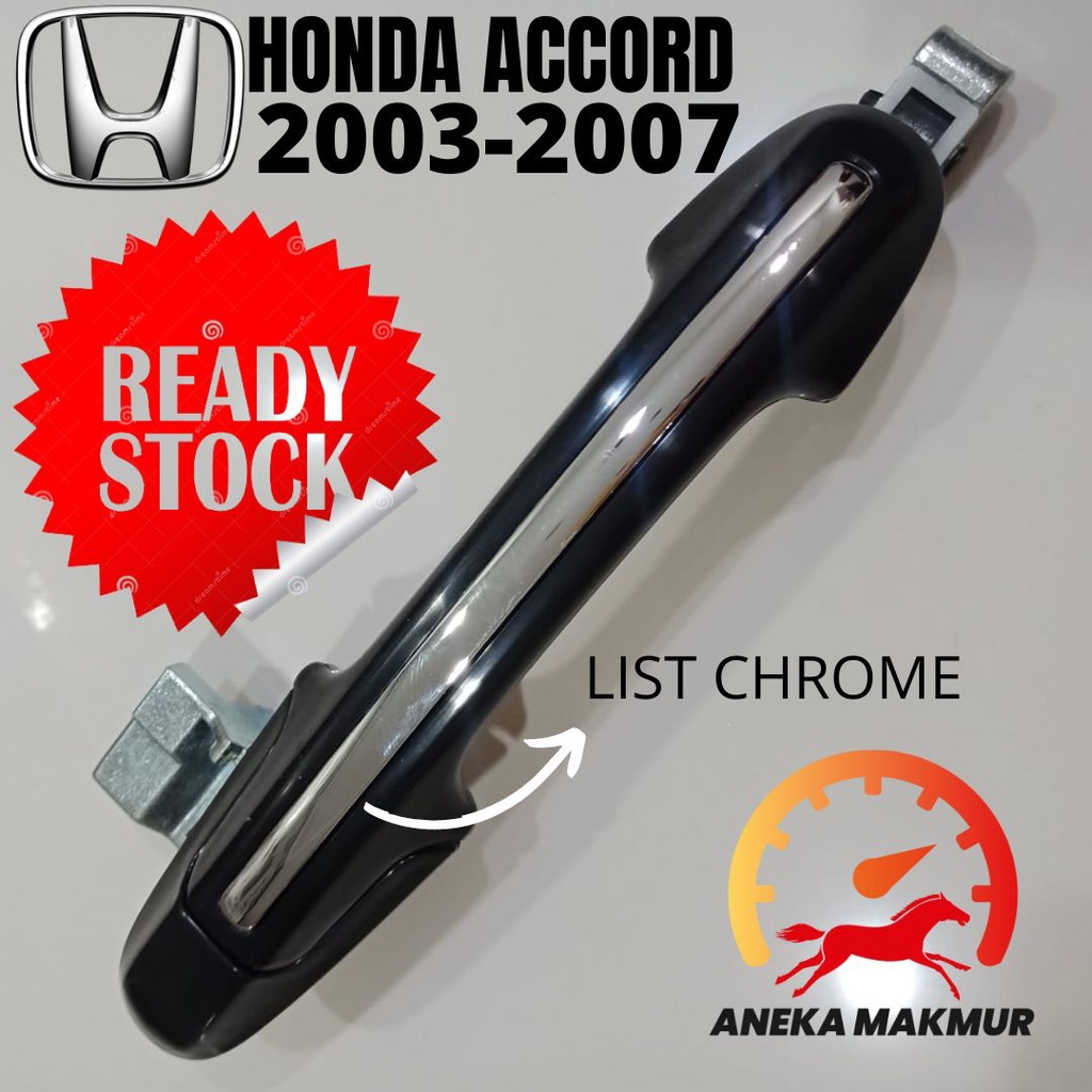 HANDEL PINTU LUAR HONDA ACCORD CM5 2003-2007 HANDEL TARIKAN PINTU HONDA ACCORD CM5 2003-2007 OUTSIDE