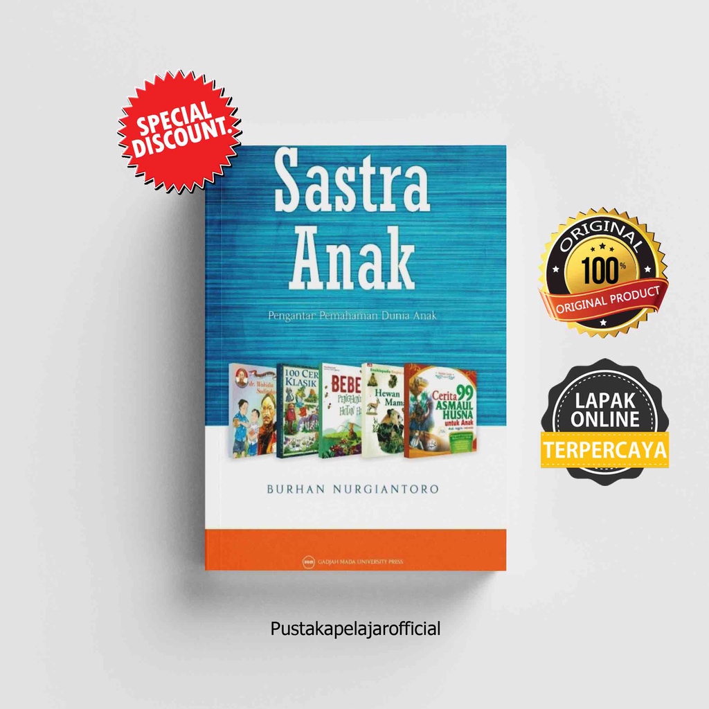 BUKU ORIGINAL SASTRA ANAK / BURHAN NURGIYANTORO / UGM PRESS