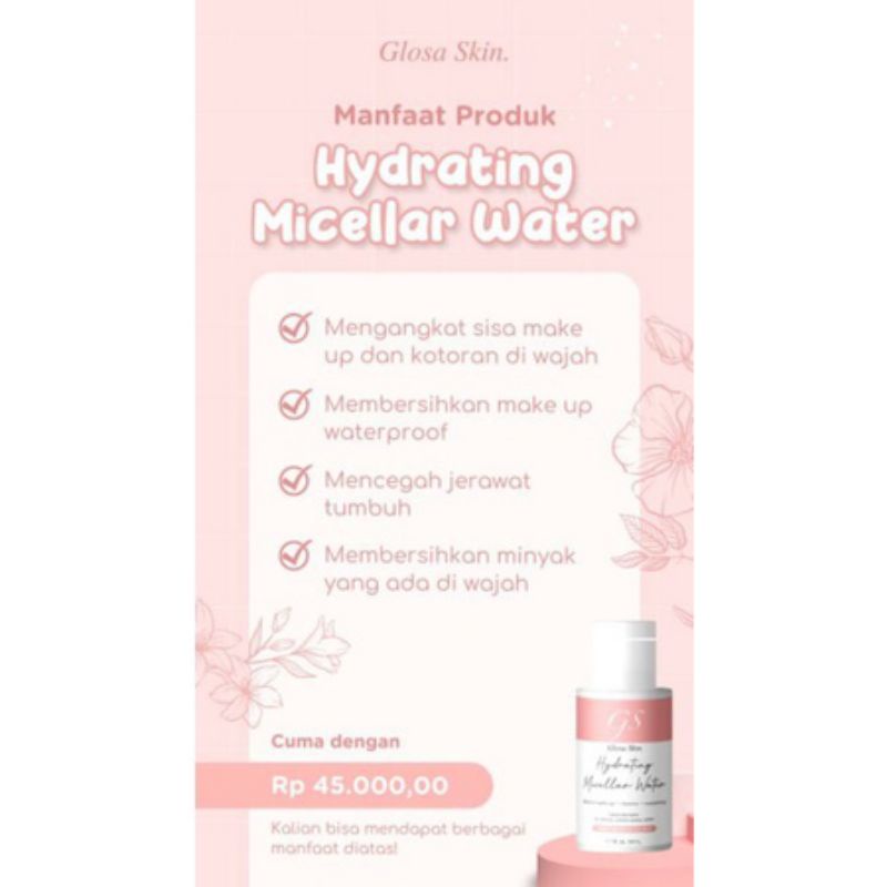 (AGEN RESMI GLOSASKIN READY SIAP KIRIM) HYDRATING MICELLAR WATER GLOSA SKIN