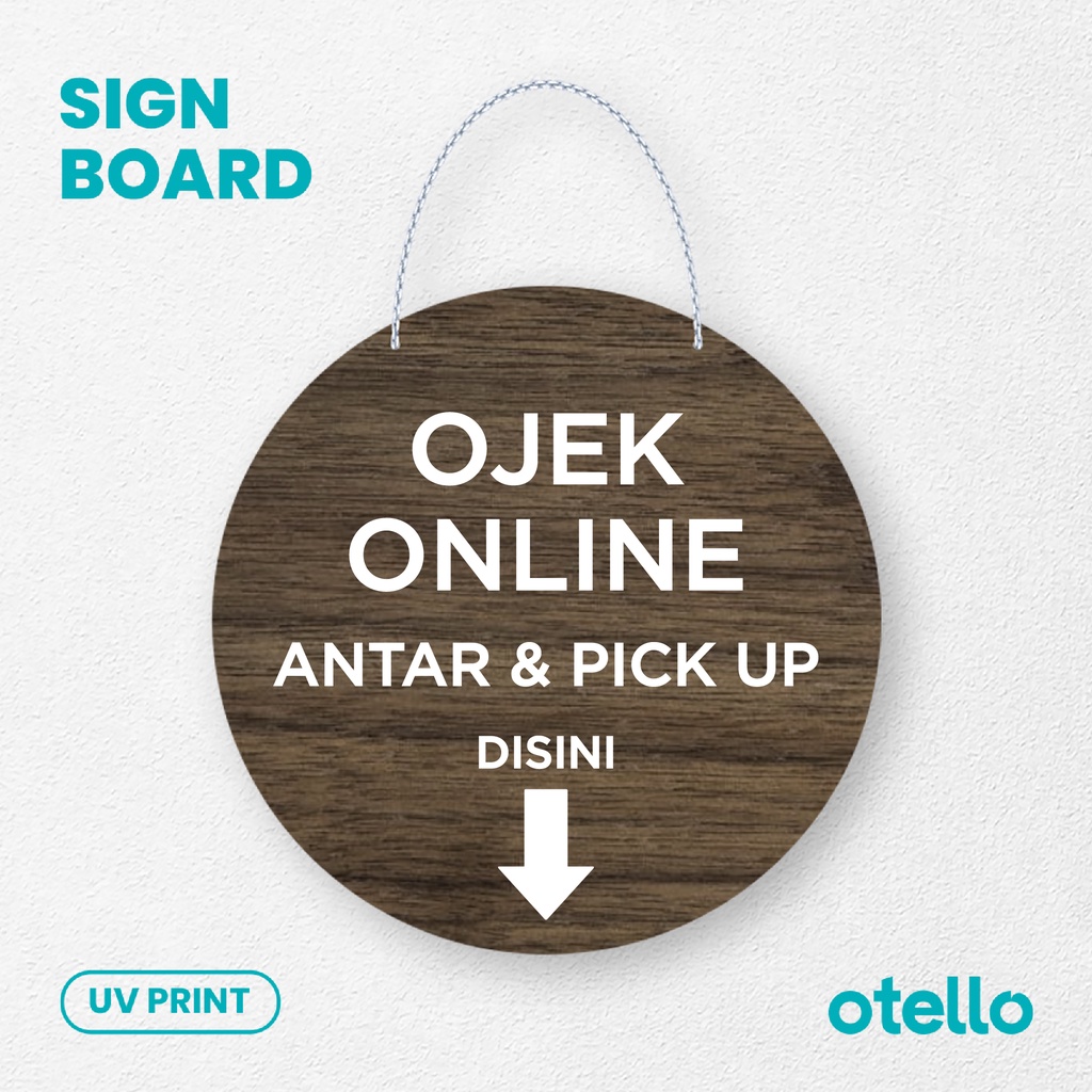 Otello - Sign Ojek Online Antar dan Pick Up Disini Papan Gantungan Kayu Wooden Label Hanging Dinding Dekorasi Restoran Toko Cafe