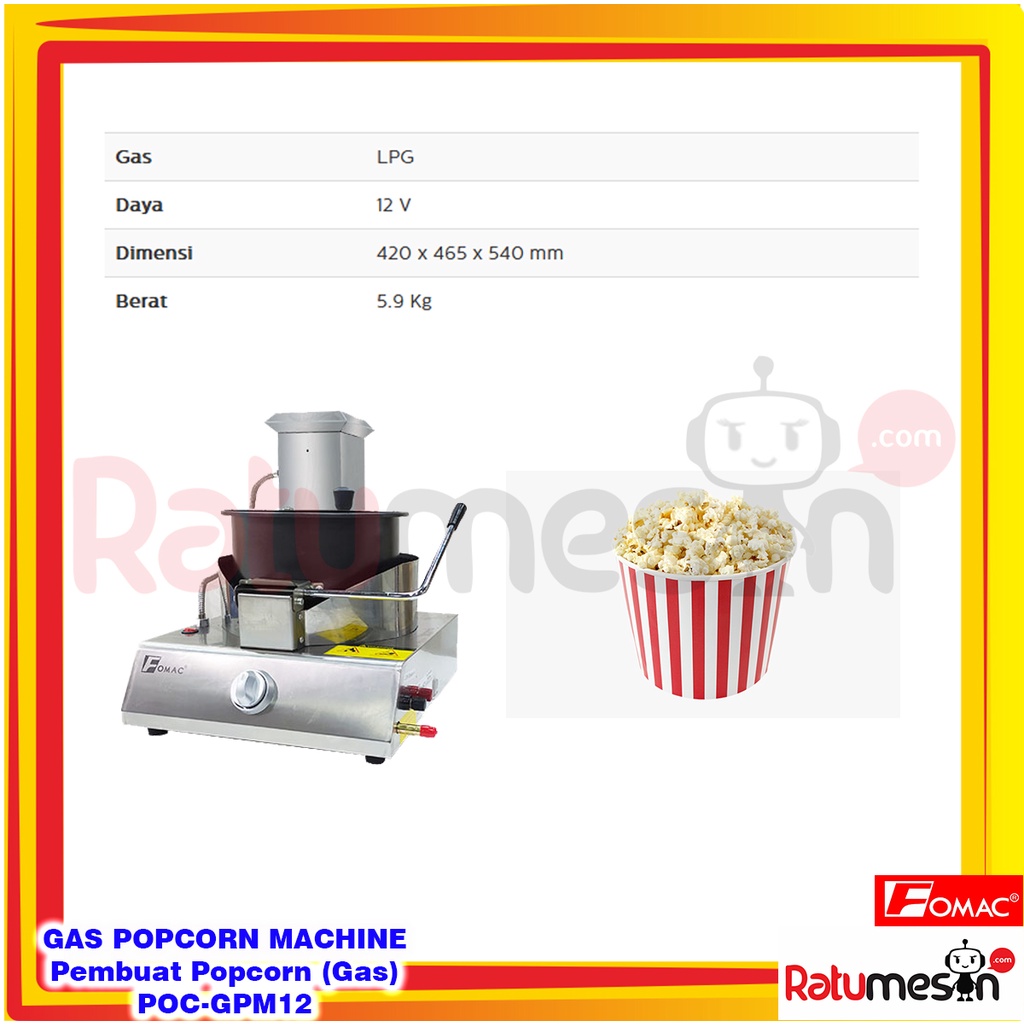Popcorn Machine / Mesin Pembuat Popcorn POC-GPM12 FOMAC - Gas