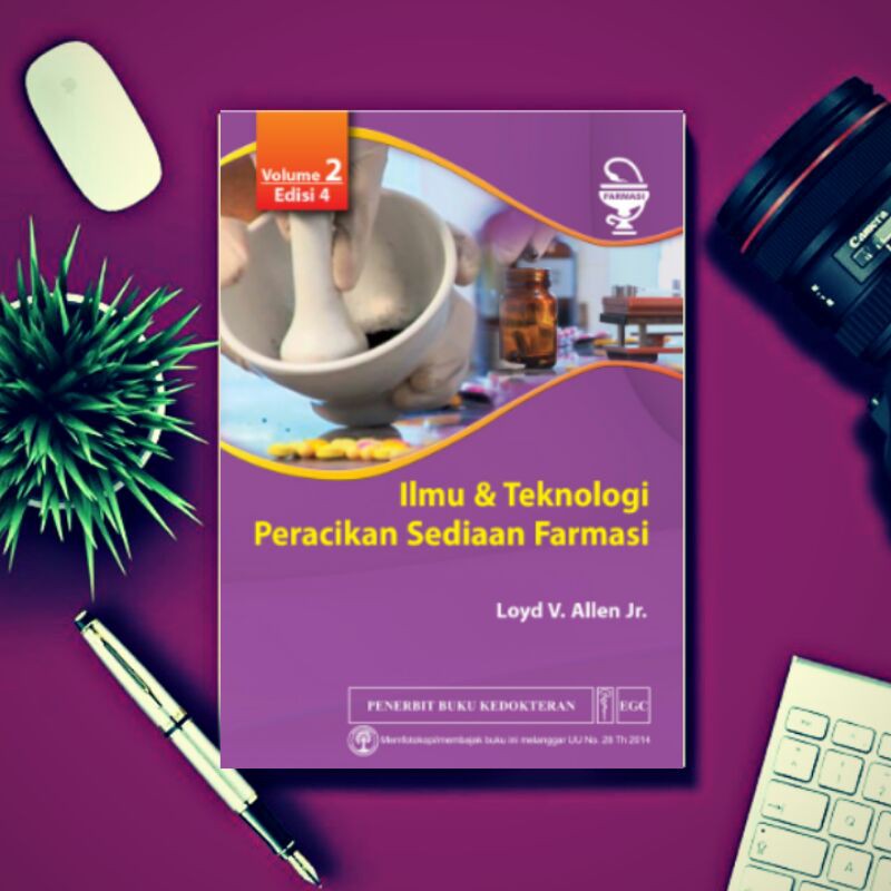 Ilmu dan Teknologi Peracikan Sediaan Farmasi Vol 2 Edisi 4