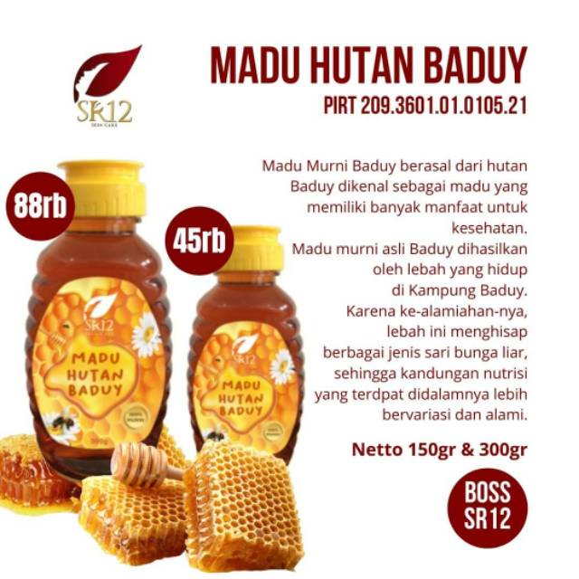 

Madu hutan baduy