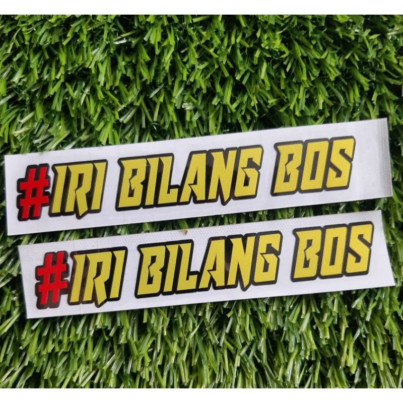 sticker cutting IRI BILANG BOS