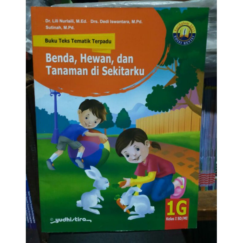 Buku Teks Tematik Terpadu 1G SD Kelas 1 Semester 2 Kurtilas Revisi B