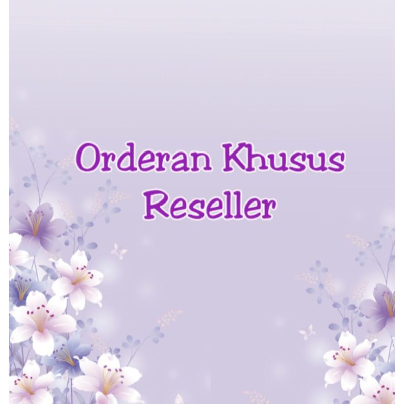 

Order Reseller jimshoney_tsaniya
