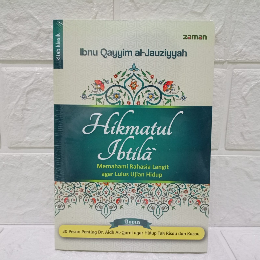 BUKU SORE: Hikmatul Ibtila' Memahami Rahasia Langit Agar Lulus Ujian Hidup