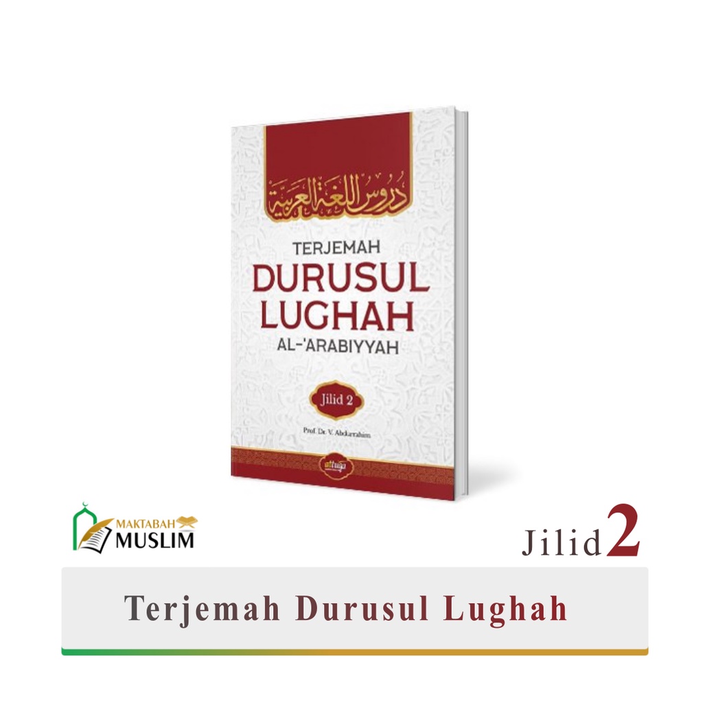 Terjemah Durusul Lughah Jilid 2 Attuqa | Durusul Lughoh