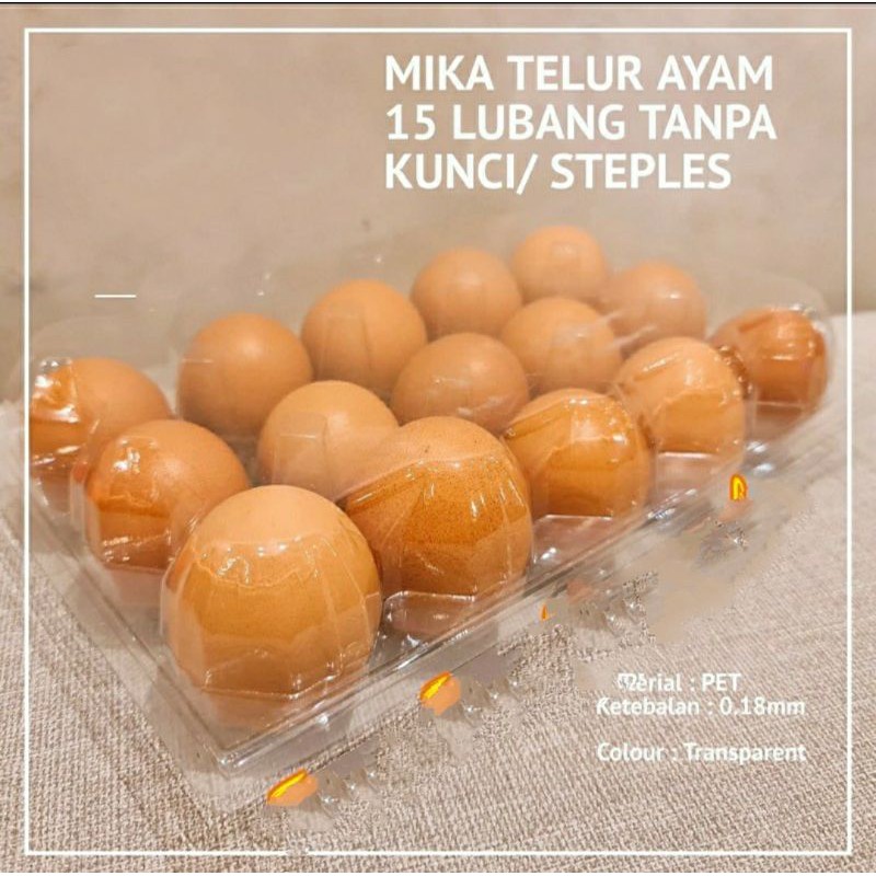 

Mika Telur ayam Isi 15 ( Tanpa Pengunci ) isi 50