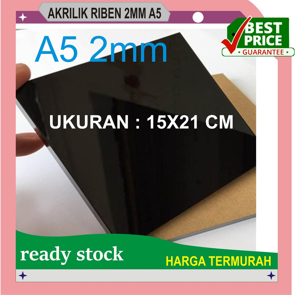 AKRILIK HITAM RIBEN / AKRILIK HITAM TRANSPARAN 2MM A5 21X15CM