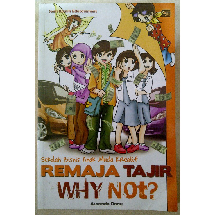 Remaja Tajir Why Not