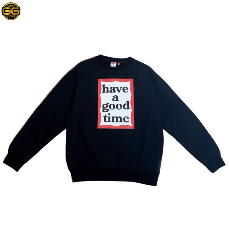 crewneck Have A Good Time