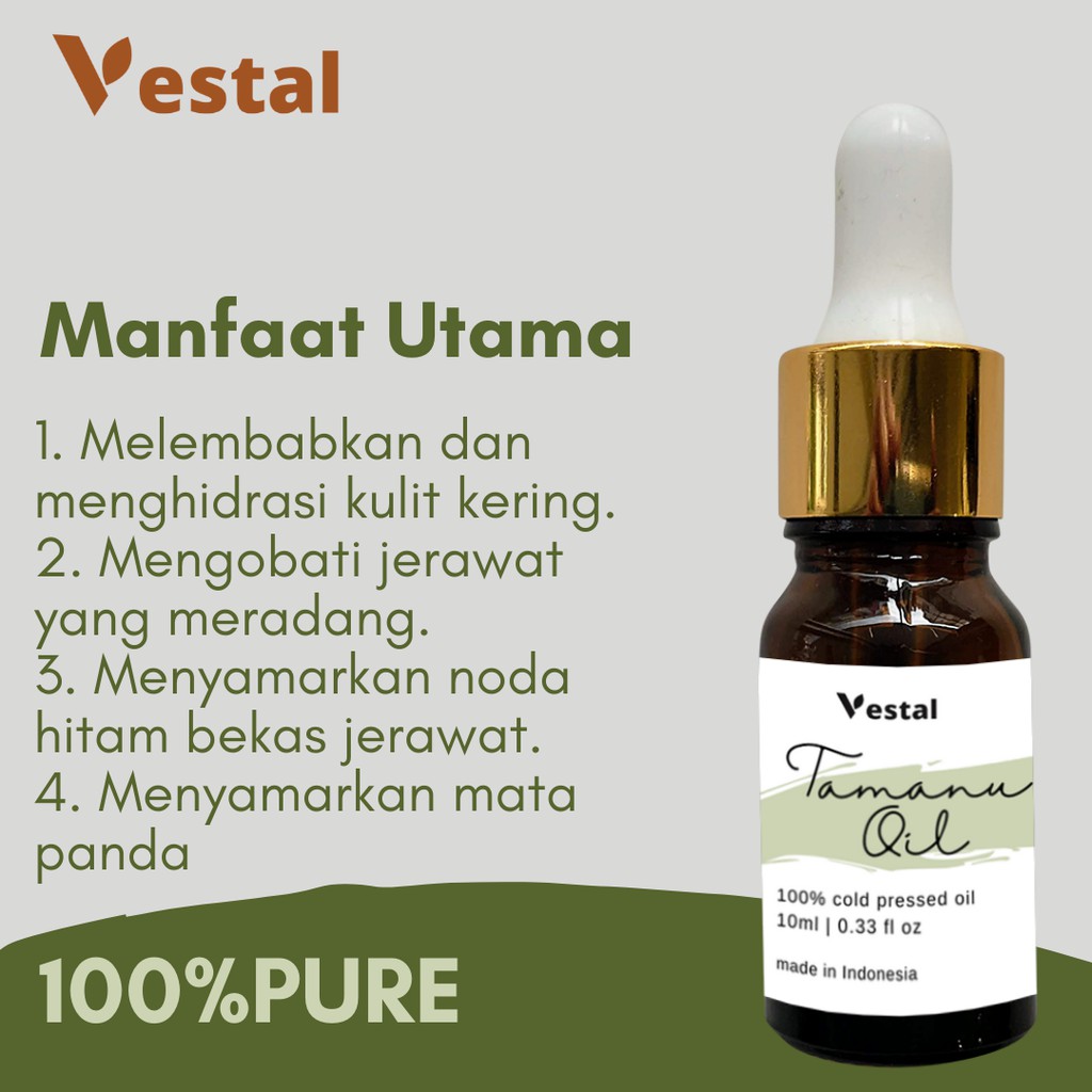 VESTAL TAMANU OIL 10 ML | 100% PURE - PERAWATAN WAJAH