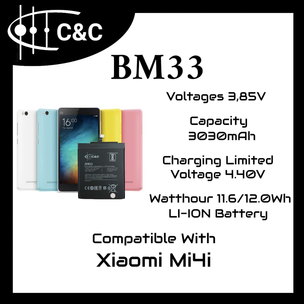 (P) Batre Baterai Battery Xiaomi Mi4i BM33 Merk C&amp;C