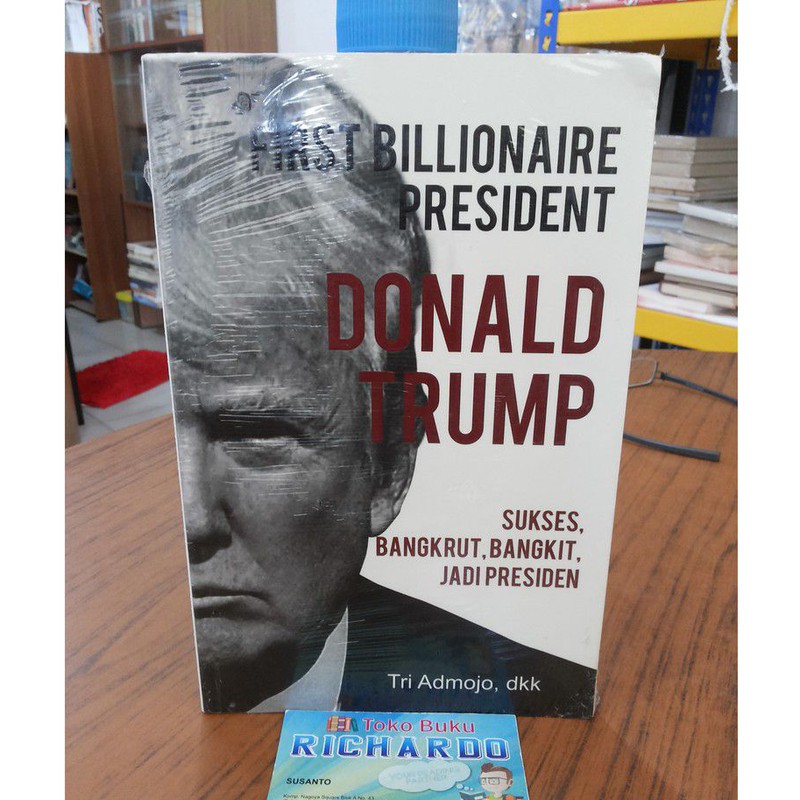 Buku First Billionaire President --- Donald Trump