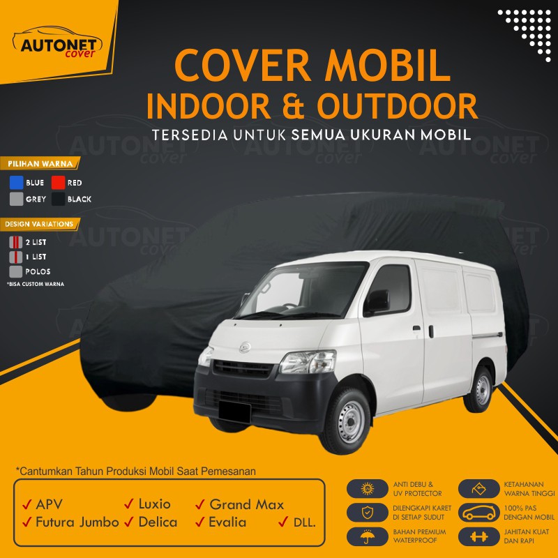 Sarung Mobil Outdoor Daihatsu Grand Max Autonet Body Cover Custom Warna Anti Air Luxio Delica Evalia