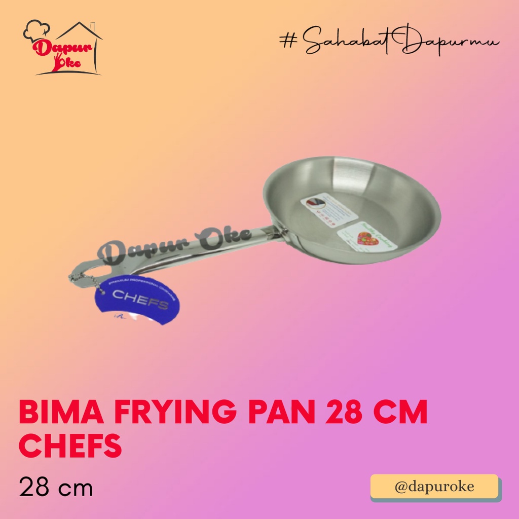 Bima Frying Pan 28 cm Chefs / Fry Pan Stainless 304