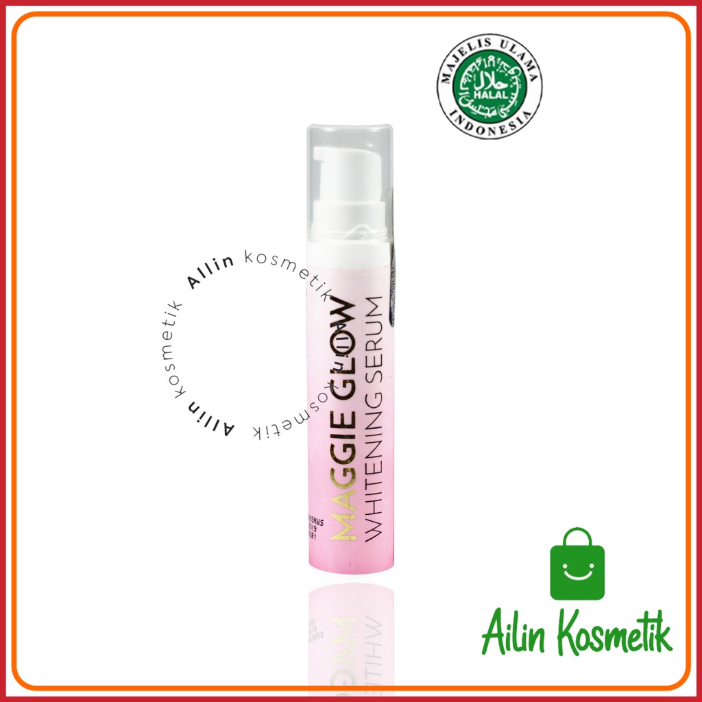 MAGGIE GLOW Whitening Serum BPOM by AILIN