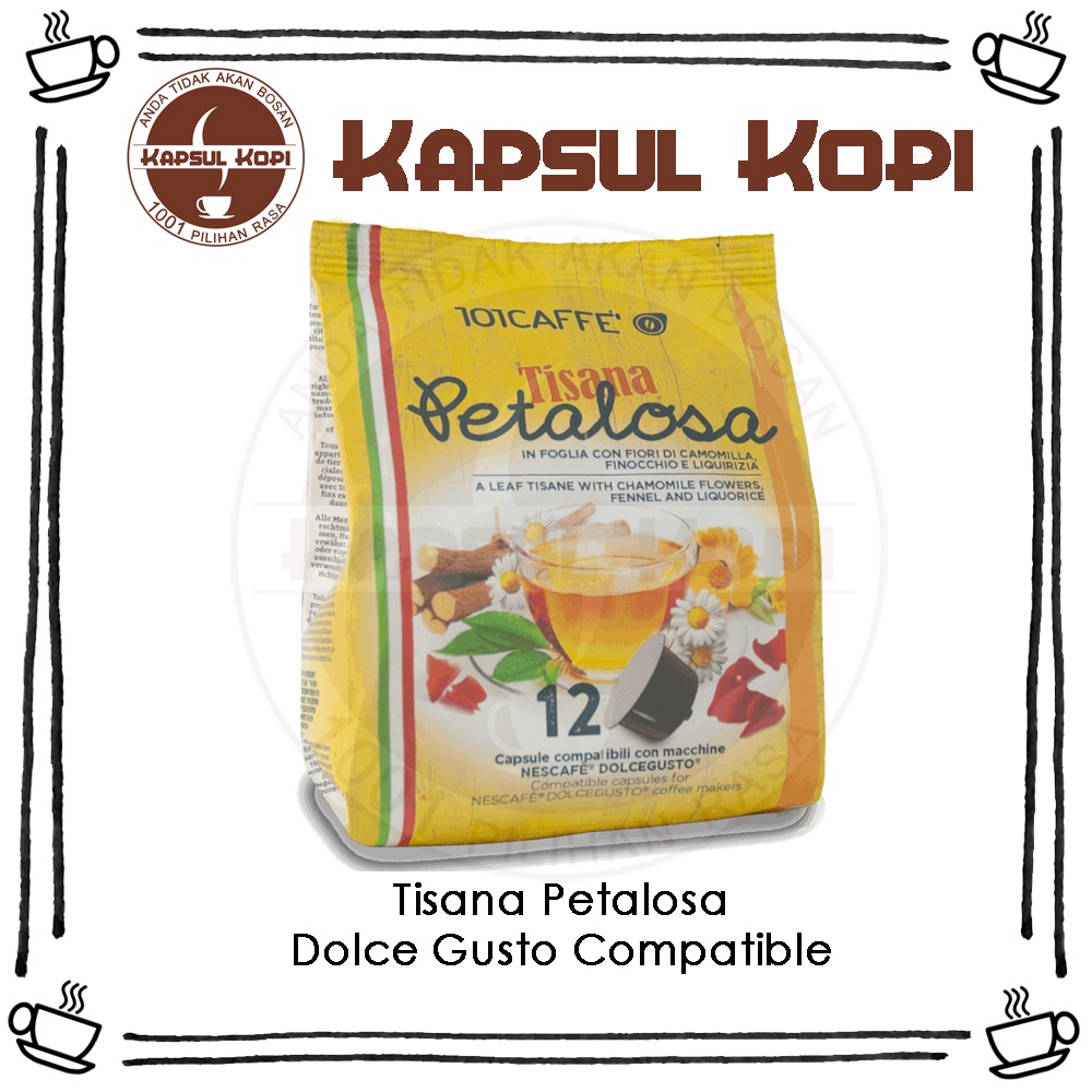 

Tisana Petalosa Kapsul Kopi Import Dolce Gusto Compatible Coffee