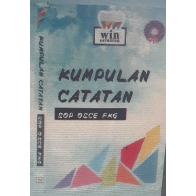 KUMPULAN CATATAN SOP OSCE FKG