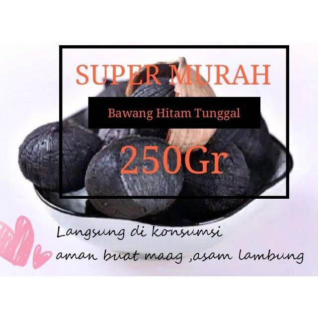 bawang hitam tunggal 250gr
