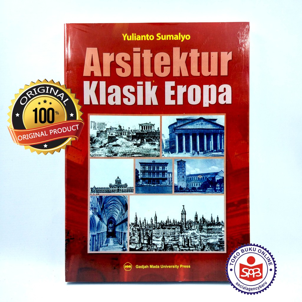 Arsitektur Klasik Eropa - Yulianto Sumalyo