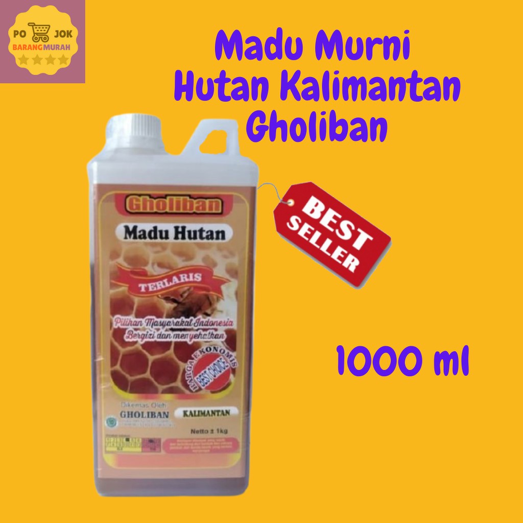 PROMO  MADU MURNI ASLI HUTAN KALIMANTAN GHOLIBAN  - MADU DIET - MADU ANAK UKURAN 1000ML
