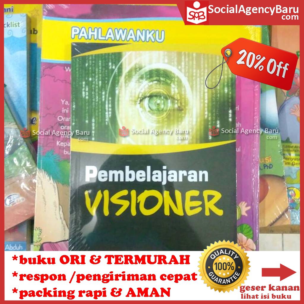 

Pembelajaran Visioner - Wasis D. Dwiyogo