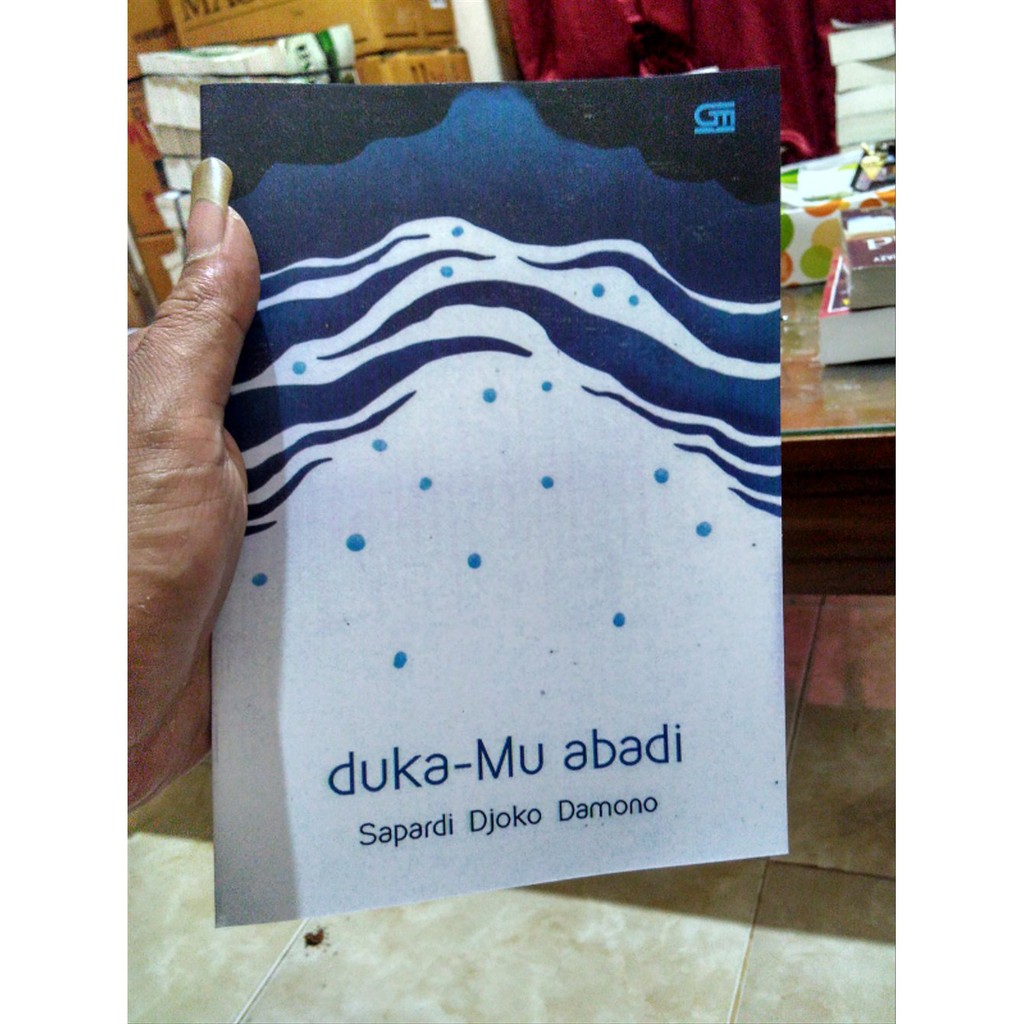 DUKAMU ABADI - Sapardi Djoko Darmono