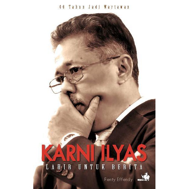 KARNI ILYAS - Lahir Untuk Berita (ori)