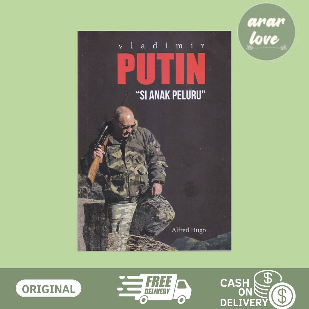 BUKU VLADIMIR PUTIN : SI ANAK PELURU