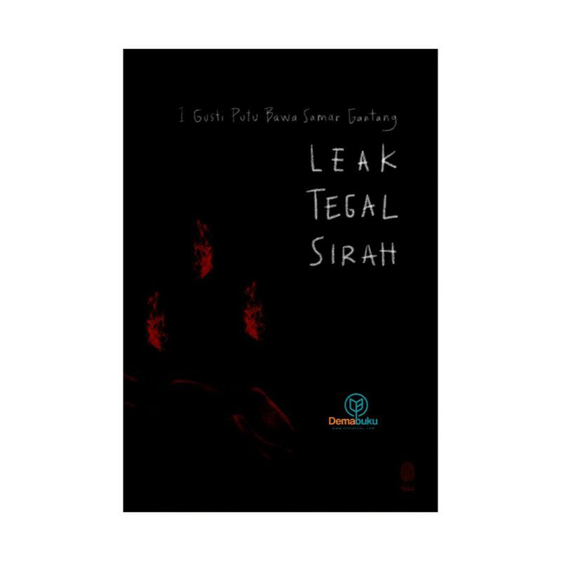 Leak Tegal Sirah - I Gusti Putu Bawa Samar Gantang