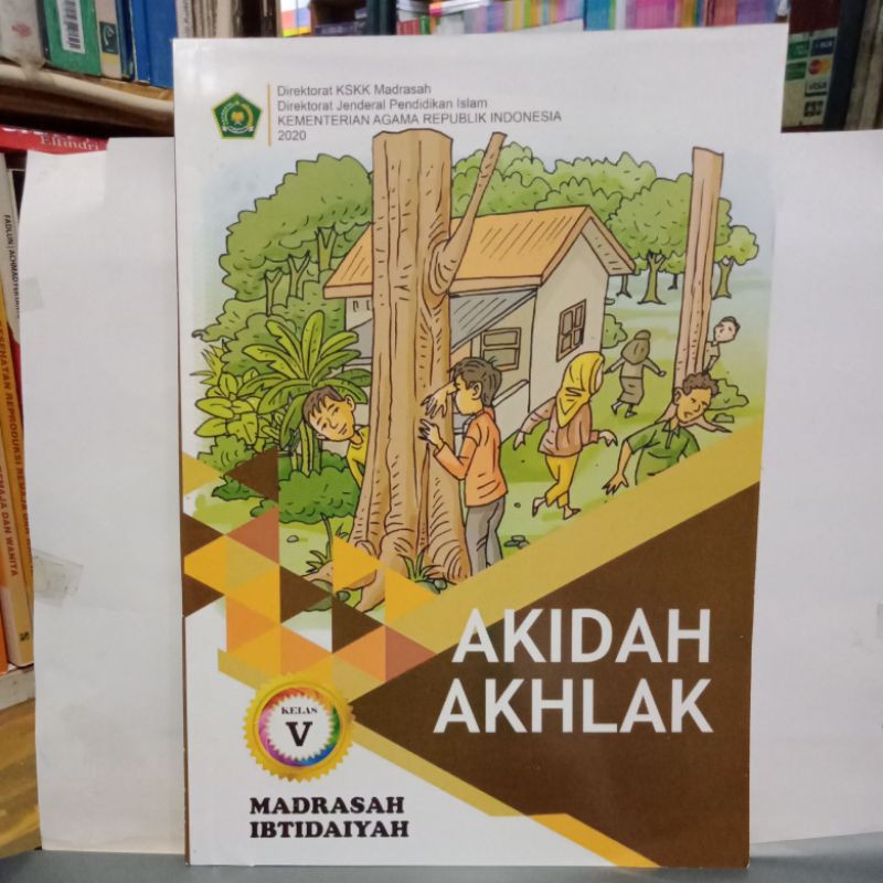 AKIDAH AKHLAK KELAS 5 MI IBTIDAIYAH