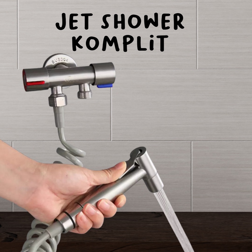 Jet Shower Full Stainless SUS 304 Anti Karat Sempotan Closet Fleksibel