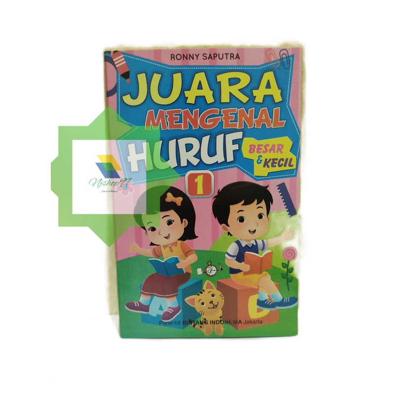 

Buku Juara Mengenal Huruf Besar dan Kecil Jilid 1 untuk Anak TK PAUD