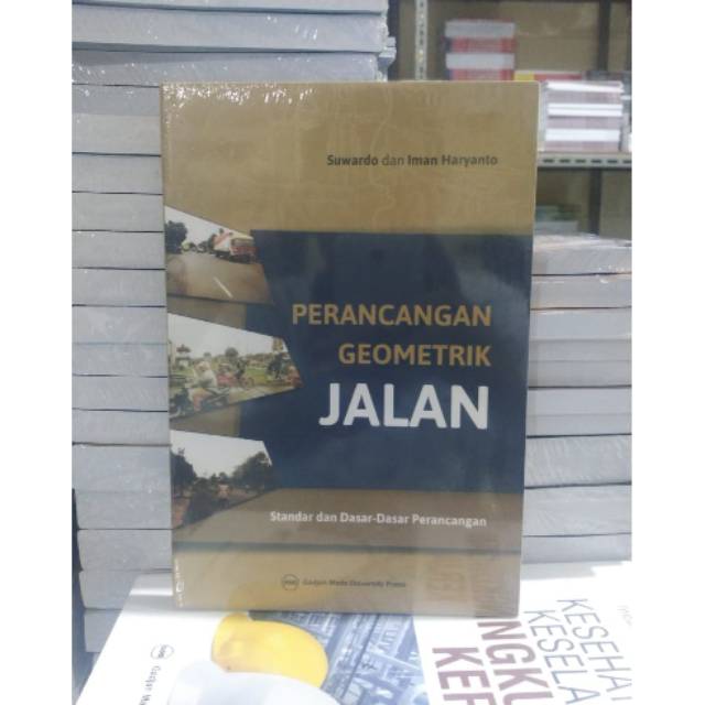 

PERANCANGAN GEOMETRIK JALAN STANDAR DAN DASAR DASAR PERANCANGAN