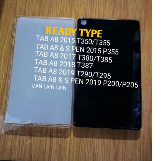 dgyr777 CASE SOFTCASE TEBAL TABLET SAMSUNG TAB A8 2019 WITH S PEN/TAB A 2019 8 INCH/TAB A 8 2015/TAB A8 &amp; S PEN 2015/TAB A 8 2018/TAB A 8 2017(SM-P205/P200/P355/T290/T295/T350/T355/T380/T385/T387) Best Promo