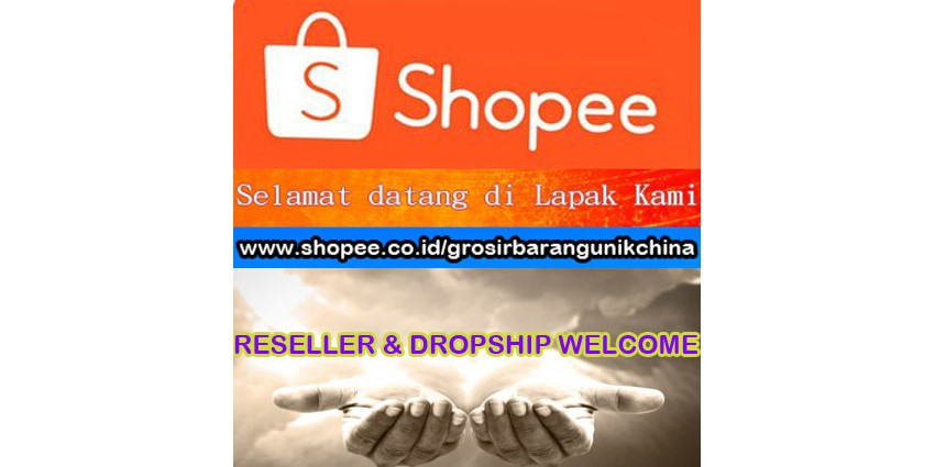 Toko Online Grosir Barang Unik China Shopee  Indonesia