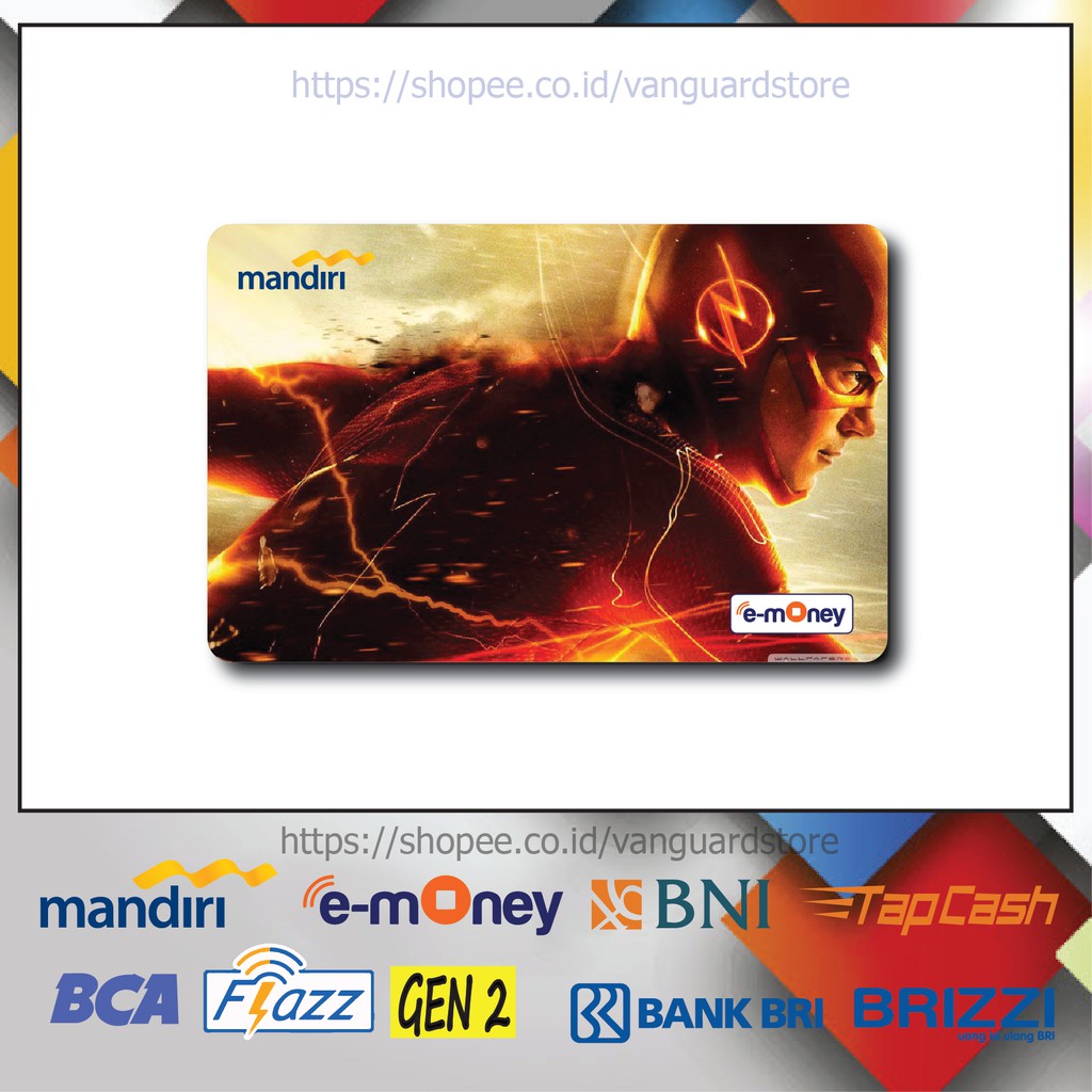 KARTU E MONEY E TOLL SUPERHERO THE FLASH ANIME 44 EMONEY MANDIRI FLAZZ BCA BNI TAPCASH BRIZZI BRI