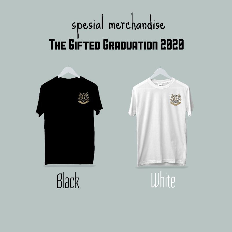 Kaos Merch The Gifted Graduation | Merchandise TGG + Free Stiker TGG