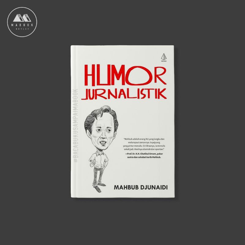 [ORI] HUMOR JURNALISTIK - Mahbub Djunaidi