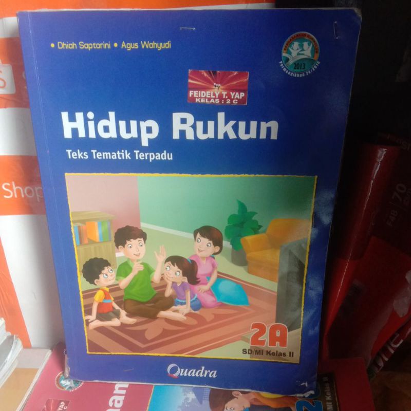 buku teks tematik terpadu hidup rukun 2A SD MI kelas 2 K13 revisi penerbit Quadra